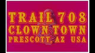 708 Clown Town  Prescott AZ Mountain Biking...