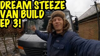 STEEZE VAN BUILD AND LAYOUT EP 3!!