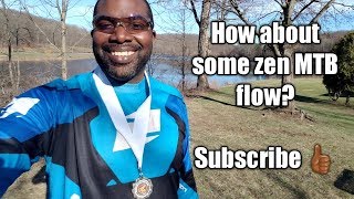 Enjoying MTB Flow with Sam   MTB Zen Master...