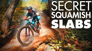 SQUAMISH HIDDEN GEMS | Lap 2 of the best slab...