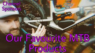 The BEST MTB PRODUCTS from our Channel Sponsors
