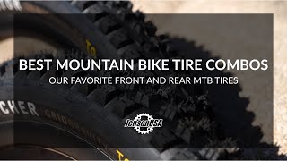 The Best MTB Tire Combos! Taking a  Look at...