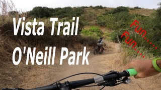 MTB Vista Trail 2020 | O'Neill Park | Trabuco...