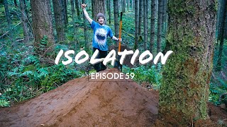 THE DIRT STACKING CONTINUES!! ISOLATION EP59