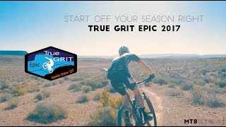 True Grit Epic 2017