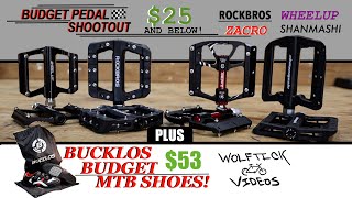 BUDGET Pedal Shootout! & BUCKLOS MTB Shoe...