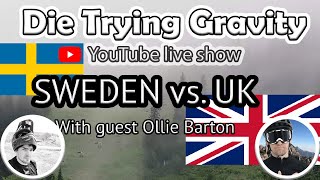 Sweden vs. UK | Die Trying Gravity Episode 4