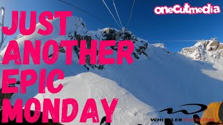 Just Another Epic Monday @Whistler Blackcomb  ...
