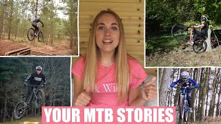 YOUR MTB STORIES #1