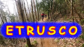 MTB Montalbano 27.03.2021 sentiero ETRUSCO
