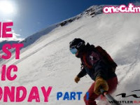The Last Epic Monday @Whistler Blackcomb Part...