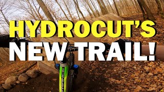 Hydrocut's New Trail is Awesome!