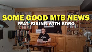 Some Good Mountain Bike News Feat. Biking with...