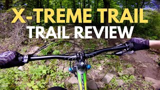 X-Treme Trail | EB Trail Reviews
