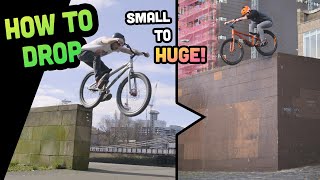 How To Do Massive Drops! Beginner to Advanced...