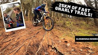 25km of Fast Gnarly MTB Trails! | Glenbenna...