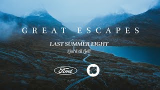 Last Summer Light: Fjord til Fjell a Norweigan...