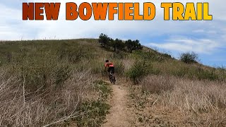 New Bowfield Trail - Mountain Biking -...