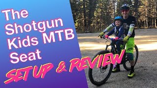 The Shotgun Kids MTB Seat is AWESOME | Setup...