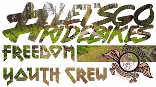 Freedom Youth Crew | Fun Trails and Flat Tires...
