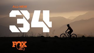 Introducing the all-new 34 | FOX