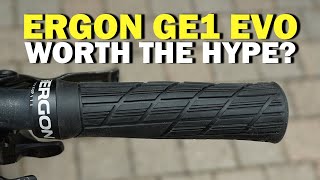 Ergon GE1 EVO Grips | Are They Worth The Hype?