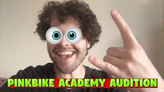 Pinkbike Academy Audition (Season 2)