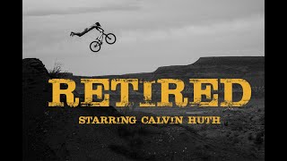 Retired  - Calvin Huth