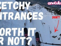 Sketchy Entrances   Worth it or Not? @Whistler...