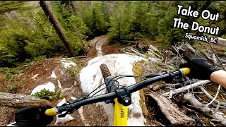Sweet Slabs // Take Out The Donut // Squamish, BC