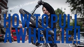 HOW TO WHEELIE A BIKE!!