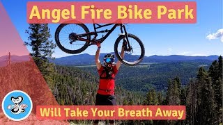 Angel Fire Bike Park Took My Breath Away