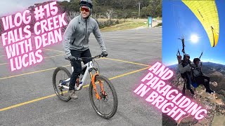 Riding Falls Creek with Dean Lucas - VLOG#15 |...
