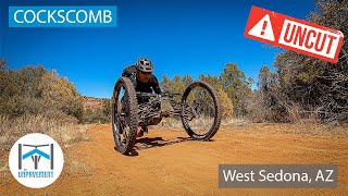 Cockscomb UNCUT - Adaptive MTB - West Sedona, AZ