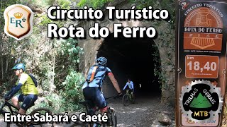 A INESQUECÍVEL ROTA DO FERRO entre Sabará e...
