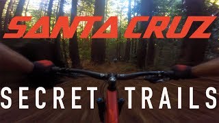 Santa Cruz's 'Other' Secret Trails | Mountain...