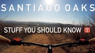 Digging Deeper Into Santiago Oaks | Southern...