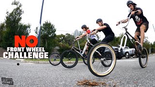 NO FRONT WHEEL CHALLENGE!