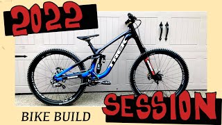 Building My 2022 Session! New Bike Day