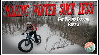 Fat Biking is making winter more FUN! Riding...