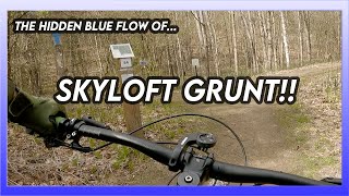 SKYLOFT GRUNT!