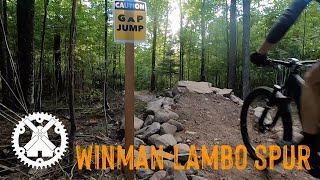 WINMAN Trails - LAMBO SPUR - NEW DIRT ALERT!...