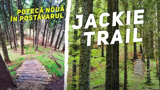 JACKIE TRAIL | Potecă nouă în Postăvarul!