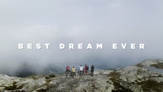BEST DREAM EVER