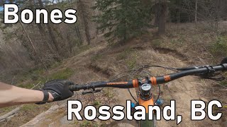 Bones - Rossland, BC