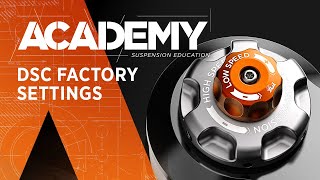 ACADEMY: How To Adjust DSC to Factory Settings...