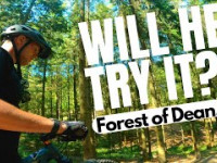 WILL HE TRY IT? | FOREST DEAN MTB TRACKS