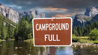 Struggling to find a campsite in Yosemite?...