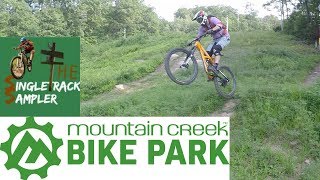Singletrack Sampler | Mountain Creek Bike Park...