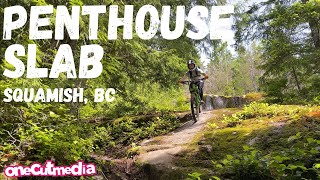 The Penthouse Slab    onecutmedia  Squamish,...